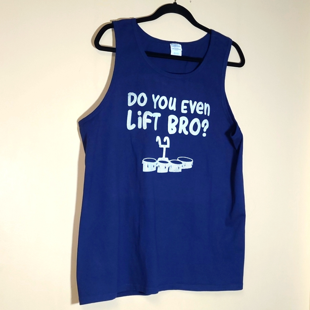 Tenor Drummer Graphic Tank: "DO YOU EVEN LIFT, BRO?"